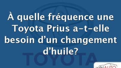 À quelle fréquence une Toyota Prius a-t-elle besoin d’un changement d’huile?