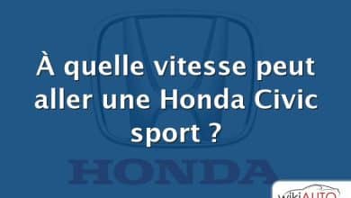 À quelle vitesse peut aller une Honda Civic sport ?